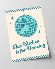 This Kitchen ist for Dancing - in Blau