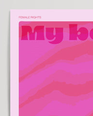 After Hover: My body. My choice - in Pink