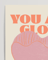 After Hover: You are glowing - Selbstliebe Illustration