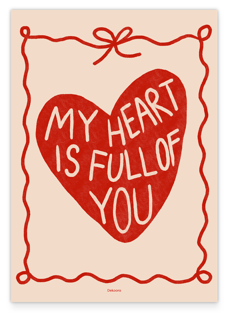 My Heart Is Full of You - Spruch mit Herz