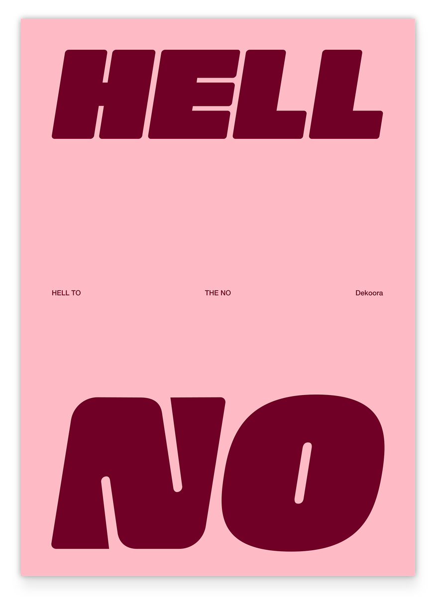 Hell No - Spruch Typografie in Dunkelrot
