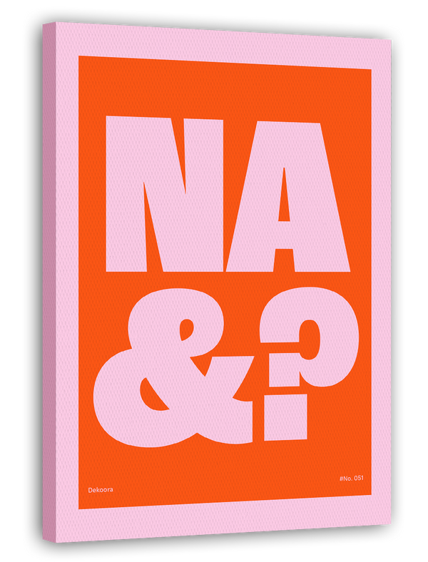Na und? - Moderne Typografie in Orange