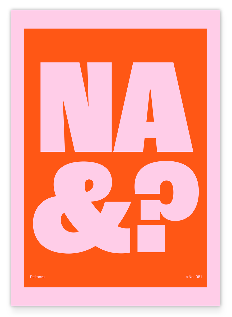 Na und? - Moderne Typografie in Orange