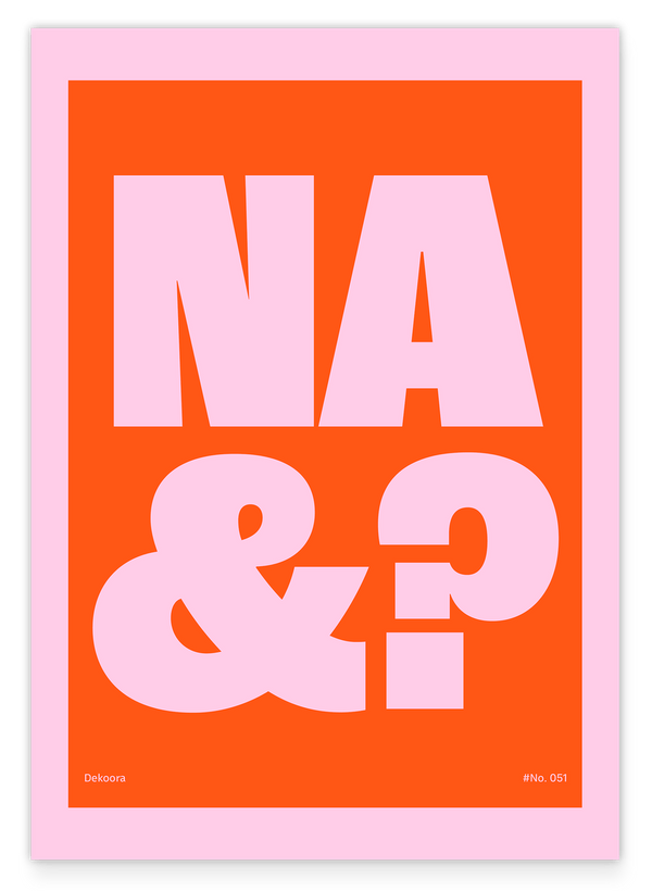 Na und? - Moderne Typografie in Orange