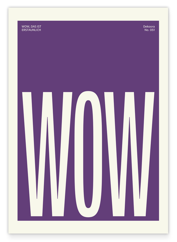 Wow. Erstaunlich! - Sprüche Typo in Lila