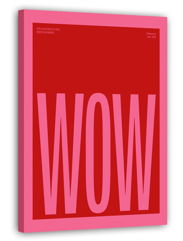 Spruch "Wow" in Rot-Pink
