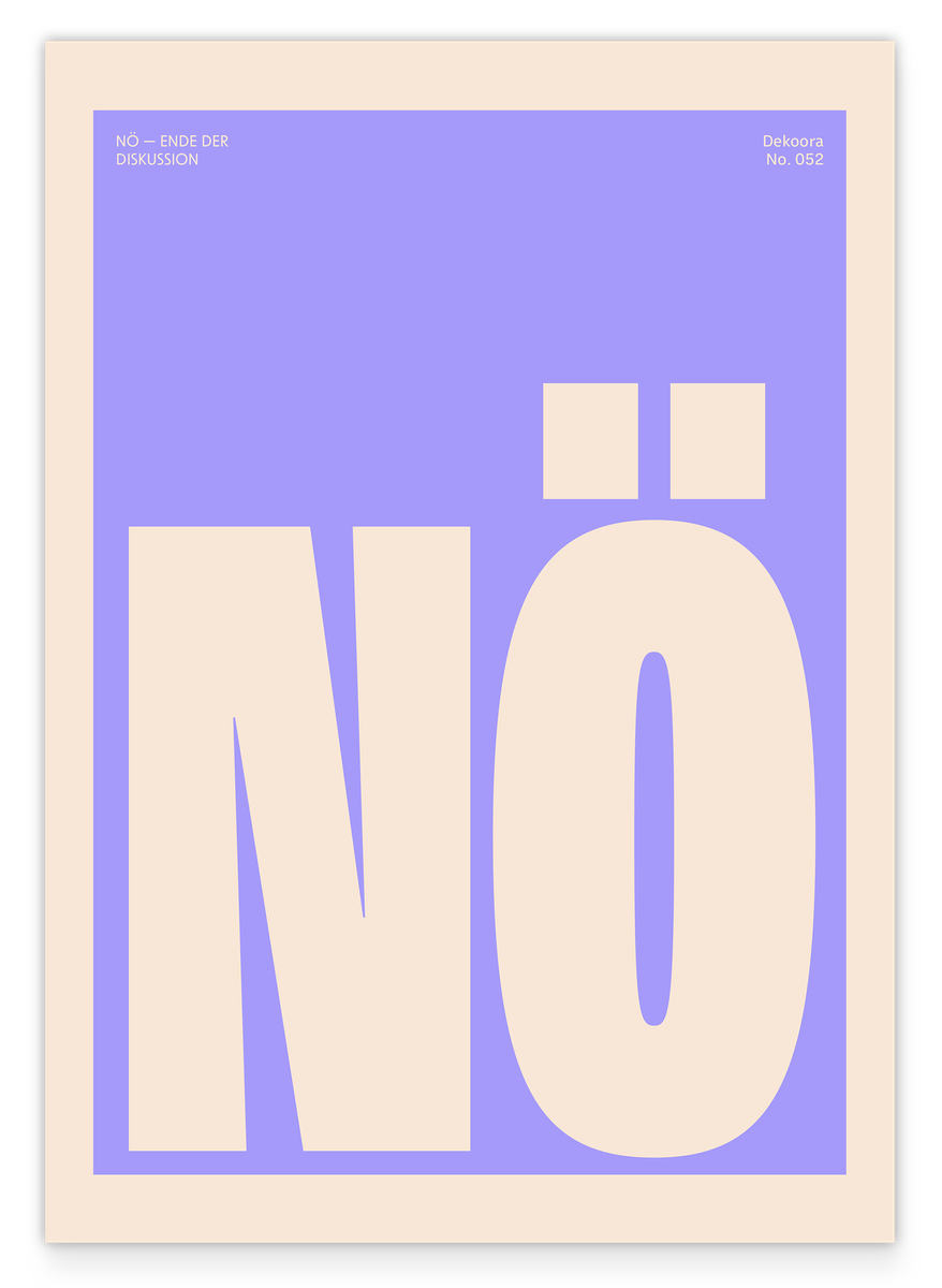 Nö - Ich möchte lieber nicht - Sprüche Typo in Flieder