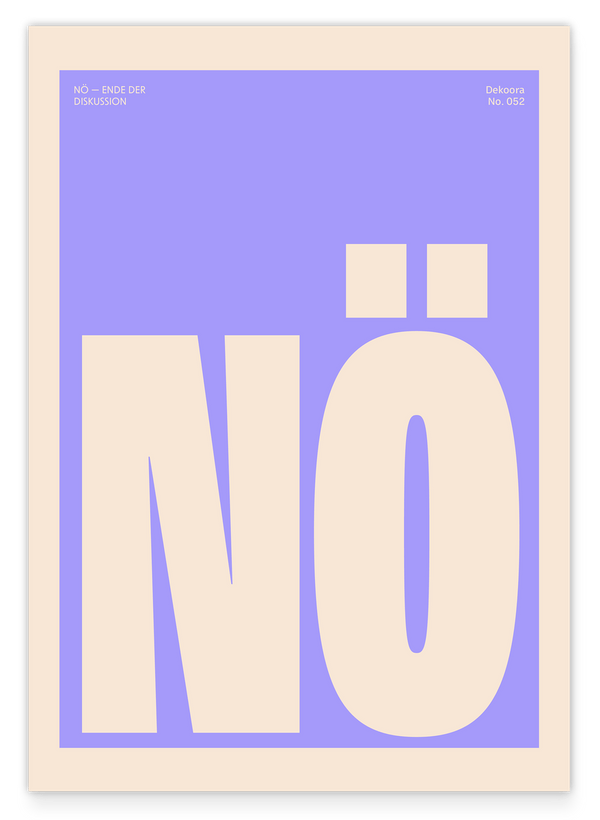 Nö - Ich möchte lieber nicht - Sprüche Typo in Flieder