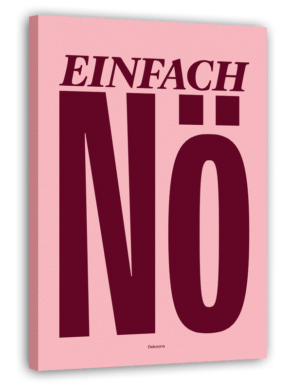 Einfach Nö - Typografie in Dunkelrot
