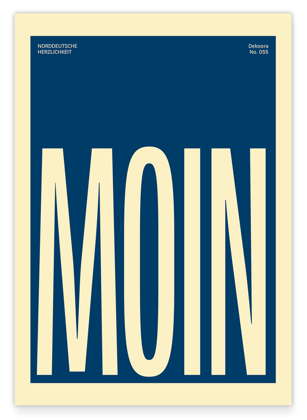 Moin - Norddeutsche Herzlichkeit in Blau