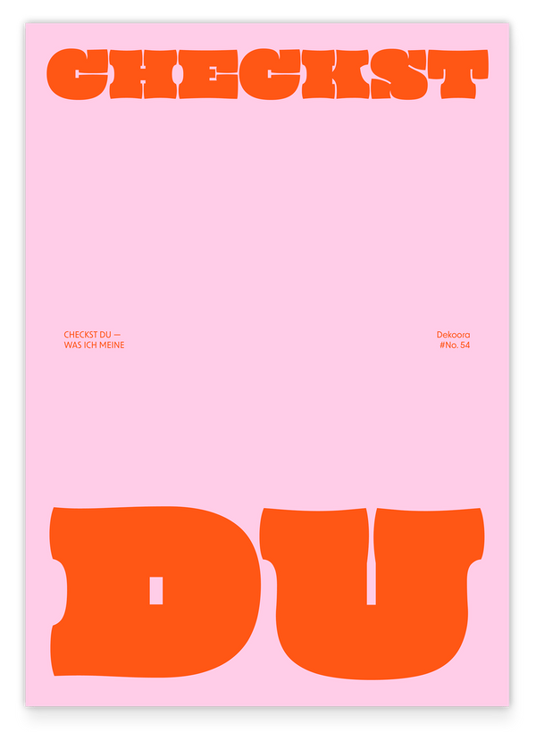 Spruch "Checkst du" in Orange und Rosa