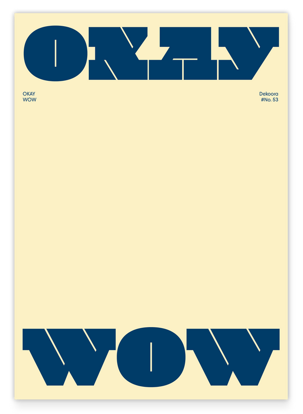 Okay Wow - Moderne Typografie in Gelb und Blau