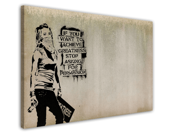 Banksy - Achieve Greatness Graffiti Street Art Motivational Zitat