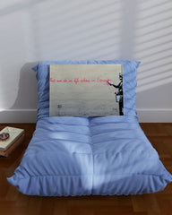 After Hover: Banksy - What we do in Life echoes in Eternity weiser Spruch Parodie witzig